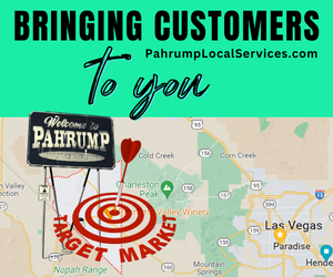 Bringing Customers to you pahrump local services